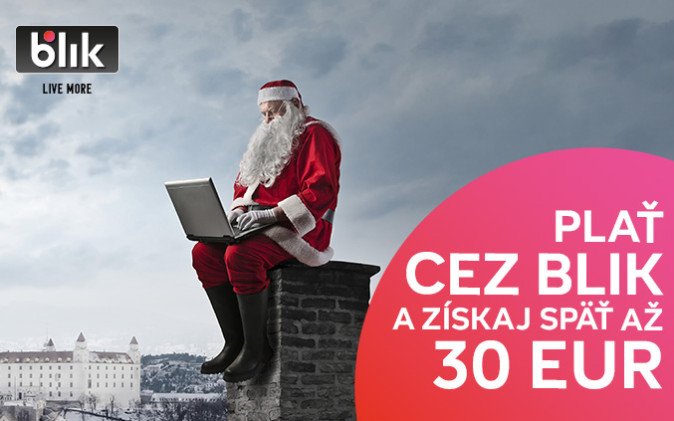 Nakúp vianočné darčeky cez BLIK a získaj späť až 30 €