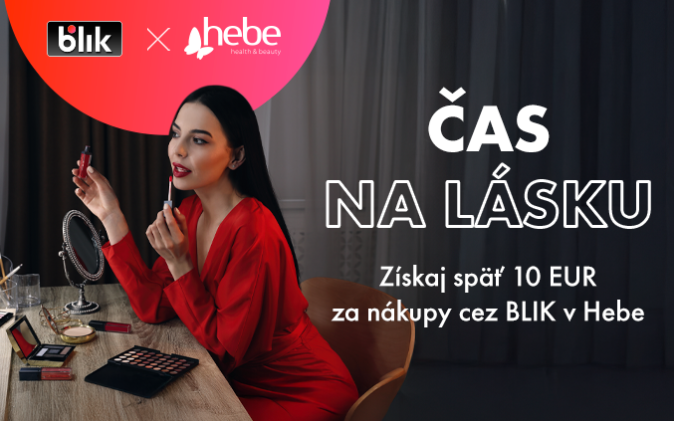 Čas na lásku —  nakúp na Hebe a získaj 10 €